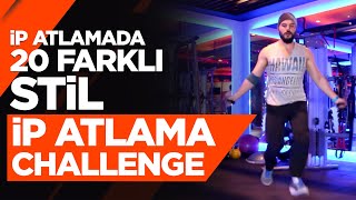 İp Atlama 20 Farklı Stil  İp Atlama Challange  Sende Dene [upl. by Eiral]