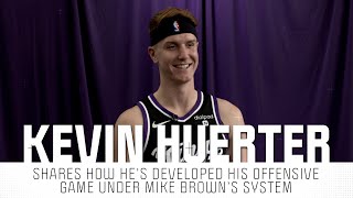 Kevin Huerter shares how hes developed his offensive game with the Kings under Mike Browns system [upl. by Rugg]