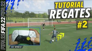 FIFA 22  REGATES MÁS EFECTIVOS  1 2 y 3 ⭐FILIGRANAS  TUTORIAL [upl. by Kania]