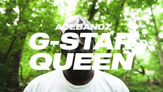 ACE BANDZ  Gstar queen  official video  prod by  tixxrz  shot by  NTSF [upl. by Lassiter]