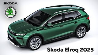 🔴Ｓｋｏｄａ Elroq 2025 NewCarDesignsw [upl. by Ludvig925]