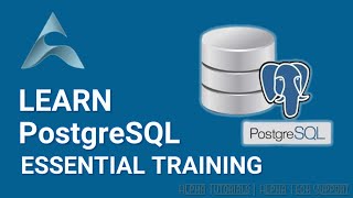 PostgreSQL Essential Training  PostgreSQL Data Base Tutorial [upl. by Assela802]