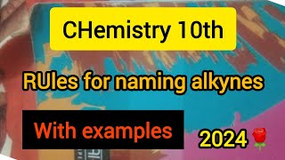 Rulues for naming alkynesIUPAC nomenclaturesnomenclatures class X sciencespecialist [upl. by Eimmaj]