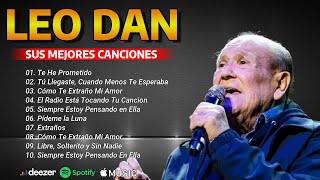 LEO DAN MIX  SUS MEJORES CANCIONES  GRANDES EXITOS  GREATEST HITS OLDIES CLASSIC [upl. by Juetta369]