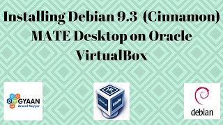 Installing Debian 93 Cinnamon MATE Desktop on Oracle VirtualBox  Review  Tutorial Debian 93 [upl. by Bonnie]