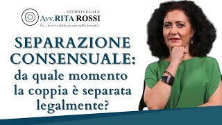 Separazione consensuale da quale momento la coppia è separata legalmente [upl. by Rolando]