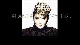 Alannah Myles  Long Long Time [upl. by Lora]