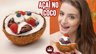 CREME DE LEITE NINHO PRA COMER COM AÇAÍ DENTRO DO COCO Cozinha do Bom Gosto  Gabi Rossi [upl. by Luahs]