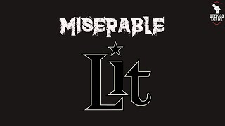 Lit  Miserable Karaoke  Instrumental [upl. by Rafaelof]