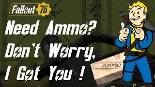 The Best Ammo Farming Locations Guide To Farming Ammo  Fallout 76 [upl. by Aicatsanna204]