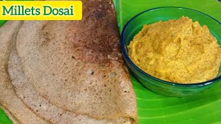 Millets Dosai Healthy Breakfast Recipe In Tamil healthy food millets dosai kids diet chutney [upl. by Botti712]