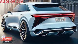 Exclusive First Look  Unbelievable Design of the 2025 Audi Q9 [upl. by Clem]