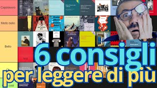 6 consigli per leggere di più [upl. by Forland]