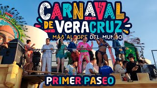 CARNAVAL VERACRUZ 2022  PRIMER DESFILE [upl. by Okram]