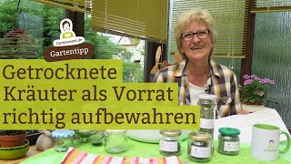 Getrocknete Gartenkräuter als Vorrat für die Küche Verarbeiten trocken aufbewahren Vorratshaltung [upl. by Erret919]