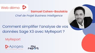 Web Démo  Comment simplifier lanalyse de vos données Sage X3 avec MyReport [upl. by Leuneb640]