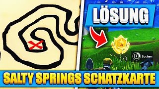 FOLGE der SCHATZKARTE aus SALTY SPRINGS Lösung  Fortnite Battle Royale [upl. by Sergius]