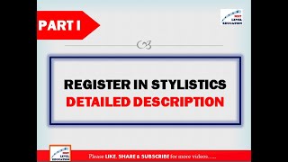 REGISTER IN STYLISTICS DETAILED DESCRIPTIONTYPES OF REGISTER IN STYLISTICS Part 1 Registers Part 1 [upl. by Delacourt]