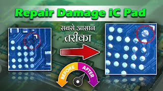 Ultimate Guide to Repairing Damaged IC Pads  StepbyStep Tutorial ICPadRepair [upl. by Odo471]