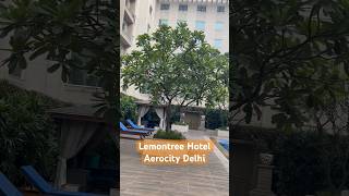 Lemontree Hotel delhishortstrending [upl. by Anavlis]