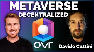 DECENTRALIZED METAVERSE THE FUTURE OF OVR CEO Davide Cuttini [upl. by Baerl859]