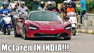 INDIAS FIRST McLaren  720S IN BANGALORE [upl. by Costanzia570]