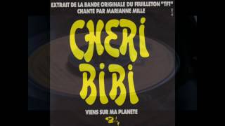 CHERI BIBI Marianne Mille [upl. by Virginie]