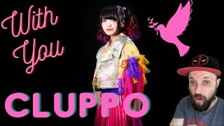 cluppo  With you Official Music Video Reaction [upl. by Hsetih]