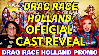 Drag Race Holland OFFICIAL CAST REVEAL  Mangled Morning [upl. by Alcott]