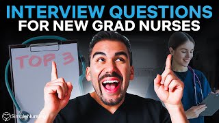 Top 3 Interview Questions for Nursing  SimpleNursing New Grad Advice [upl. by Jania]