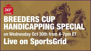 Breeders Cup Handicapping Special 103024  Daily Racing Form Hour 2 [upl. by Lletnahs]