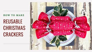 DIY Reusable Christmas Crackers [upl. by Maximilianus]