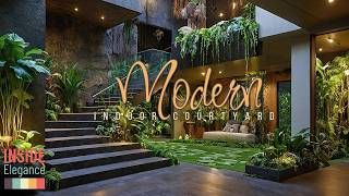 Tropical ModernStyle Indoor Courtyards Sustainable Design and Maintenance Tips [upl. by Renny]