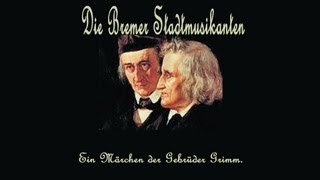 🔴 DIE BREMER STADTMUSIKANTEN  Märchen der Gebrüder Grimm  Kinder amp Hausmärchen  KHM 27  ATU 130 [upl. by Aryan]