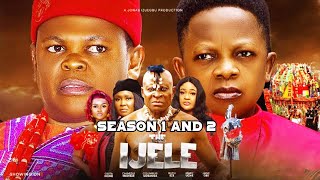 New Movie Ijele Season 1amp2  Osita Iheme amp Chinedu Ikedieze  Nigerian Movie 2024 Latest Full Movie [upl. by Mutua]