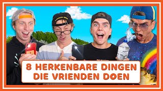 8 HERKENBARE DINGEN DIE VRIENDEN DOEN  Addo Comedy Sketch [upl. by Winshell468]