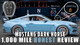 1000 Mile Honest Review  2024 Mustang Dark Horse [upl. by Celene101]