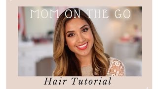 Mom On The Go Hair Tutorial  Dulce Candy [upl. by Eednak258]