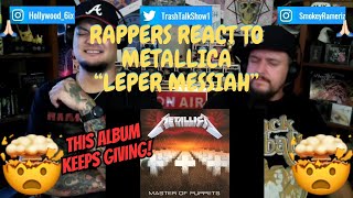 Rappers React To Metallica quotLeper Messiahquot [upl. by Notneiuq]