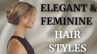 The Most Elegant and Feminine Hairstyles of 2025  How to Be an Elegant Woman [upl. by Eldwin10]