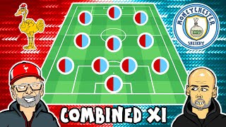 LIVERPOOL vs MAN CITY Combined XI [upl. by Noiz696]