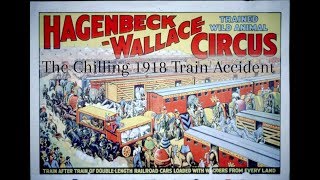 Hagenbeck Wallace Circus Tragedy [upl. by Woodall]