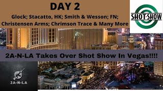 Ep 93 Shot Show 2022 Day 2 Glock HK Smith amp Wesson Kriss Vector Staccato FN and Many More [upl. by Attinahs]