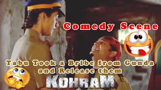 Tabu Took a Bribe from Gunda and Release them Comedy Scene  Kohram Movie [upl. by Stormi622]