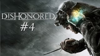 Zagrajmy w Dishonored odc 4  Pierwsze zlecenie [upl. by Annyrb568]