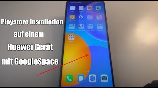 Wie nutze ich die Google Dienste auf meinem HUAWEI Gerät neue AppMethode [upl. by Aihseken]