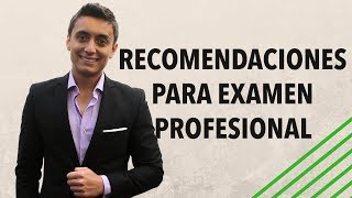 Consejos para el examen profesional  Humberto Gutiérrez [upl. by Ming]