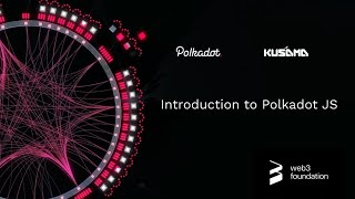 Introduction to Polkadot JS [upl. by Coopersmith438]