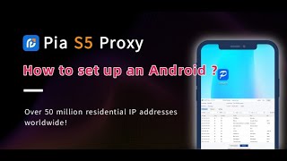 How to use Pia S5 Residential Proxy for Android Private socks5 node connectionips socks android [upl. by Atinaw]