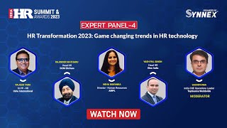 Panel 4 HR Transformation 2023 Game changing trends in HR Technology At India HR Summit 2023 [upl. by Jews43]